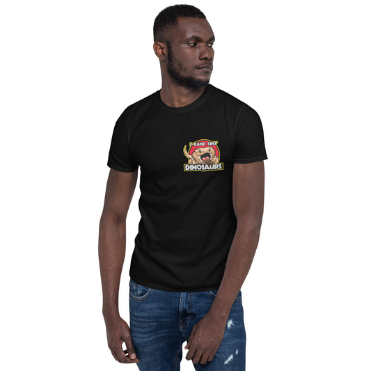 I Raise Tiny Dinosaurs Unisex T-Shirt w/ Small Design
