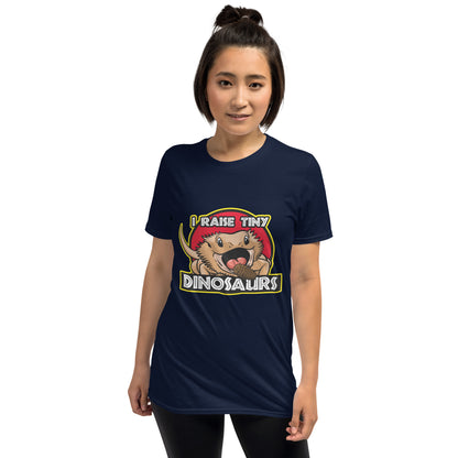 I Raise Tiny Dinosaurs Unisex T-Shirt